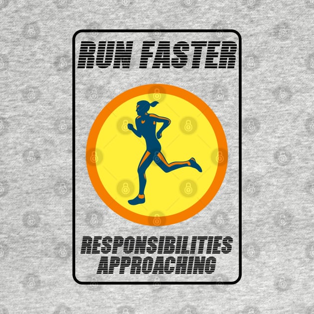 RUN FAST! by gasponce